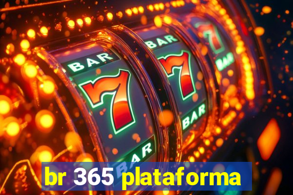 br 365 plataforma